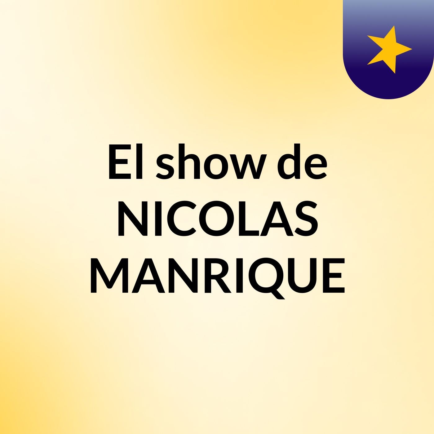 El show de NICOLAS MANRIQUE