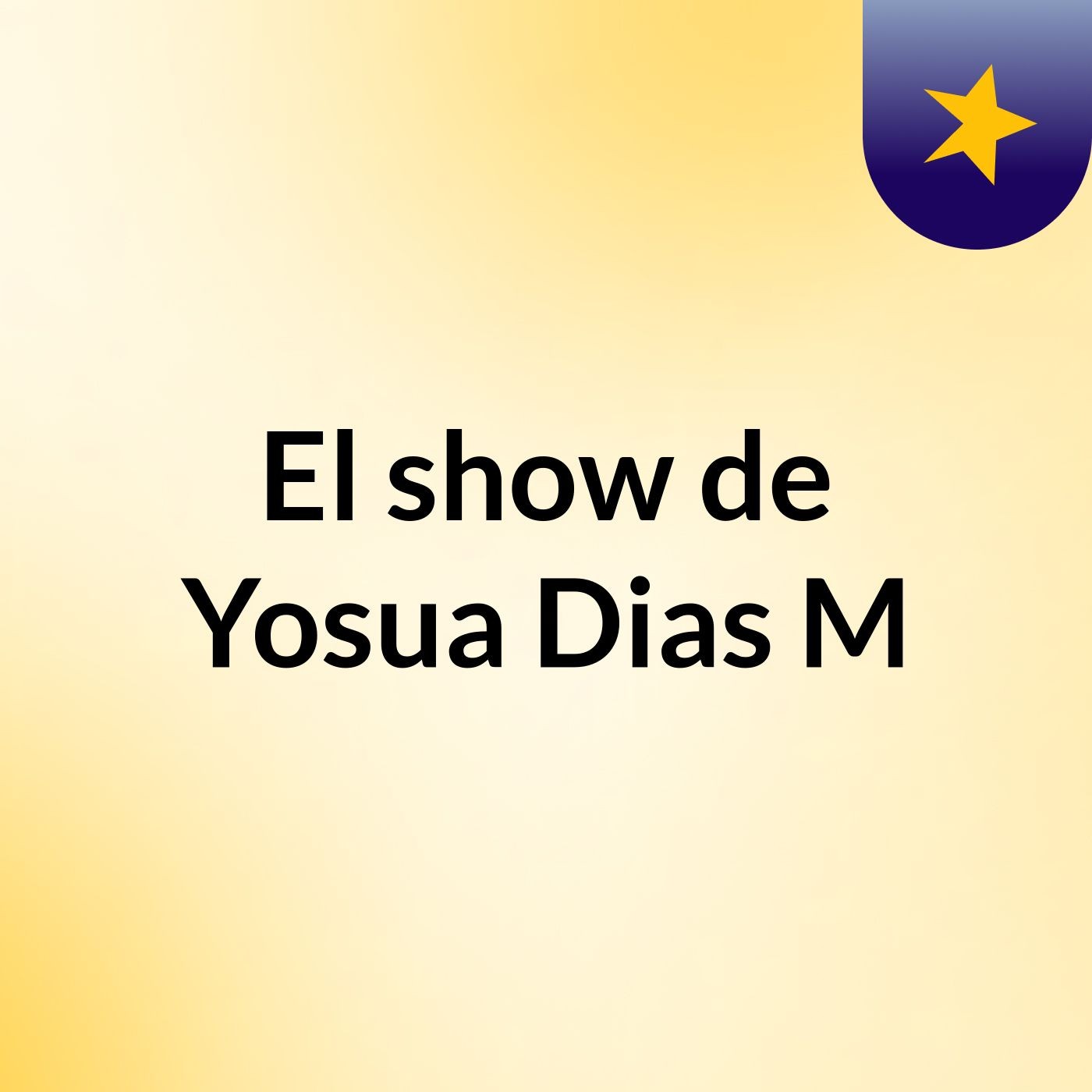 El show de Yosua Dias M
