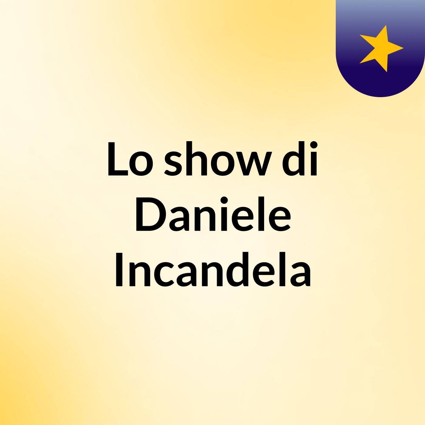 Lo show di Daniele Incandela