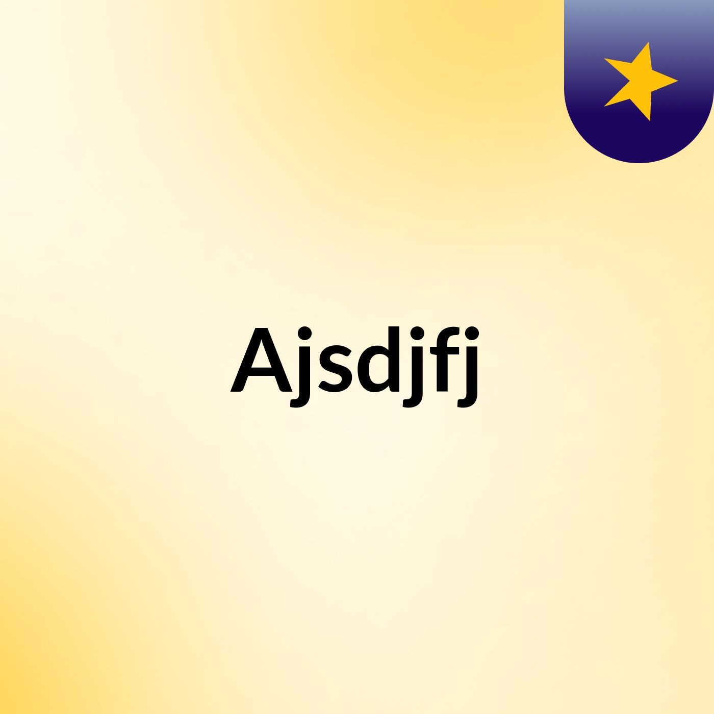 Ajsdjfj