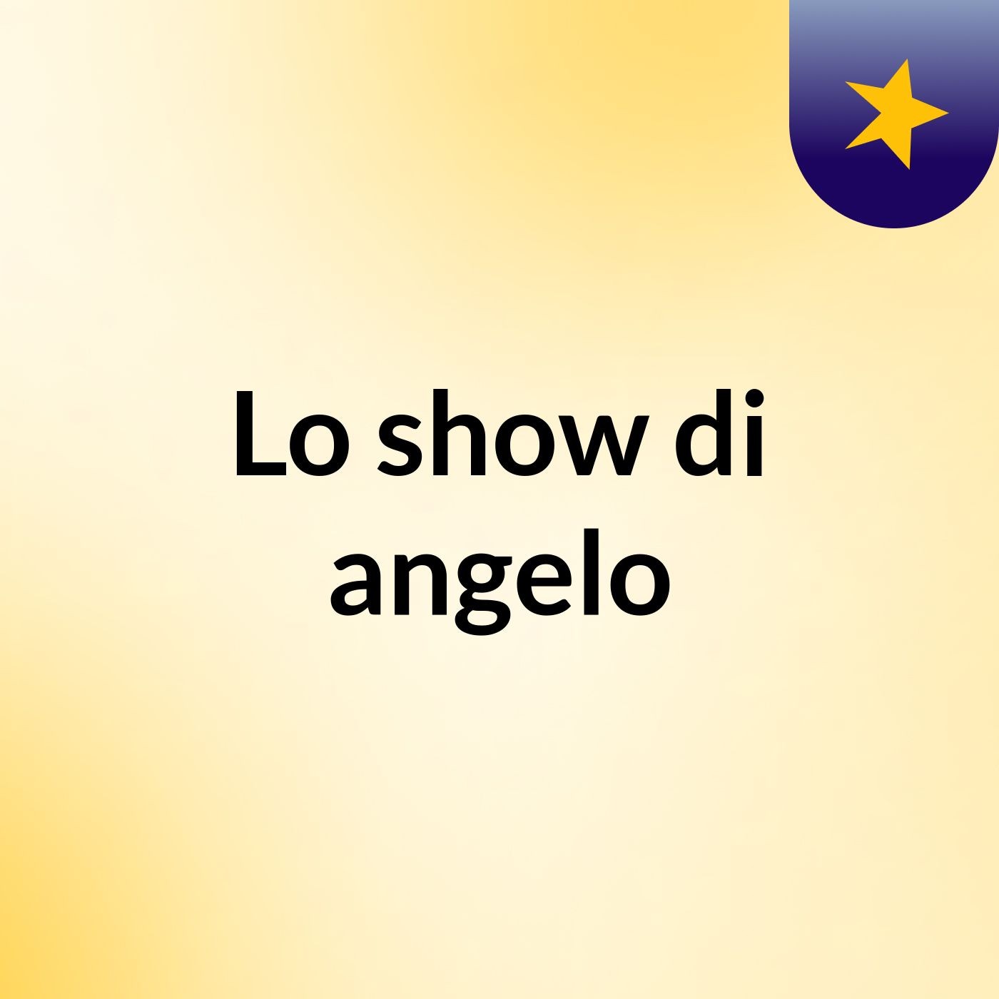 Lo show di angelo
