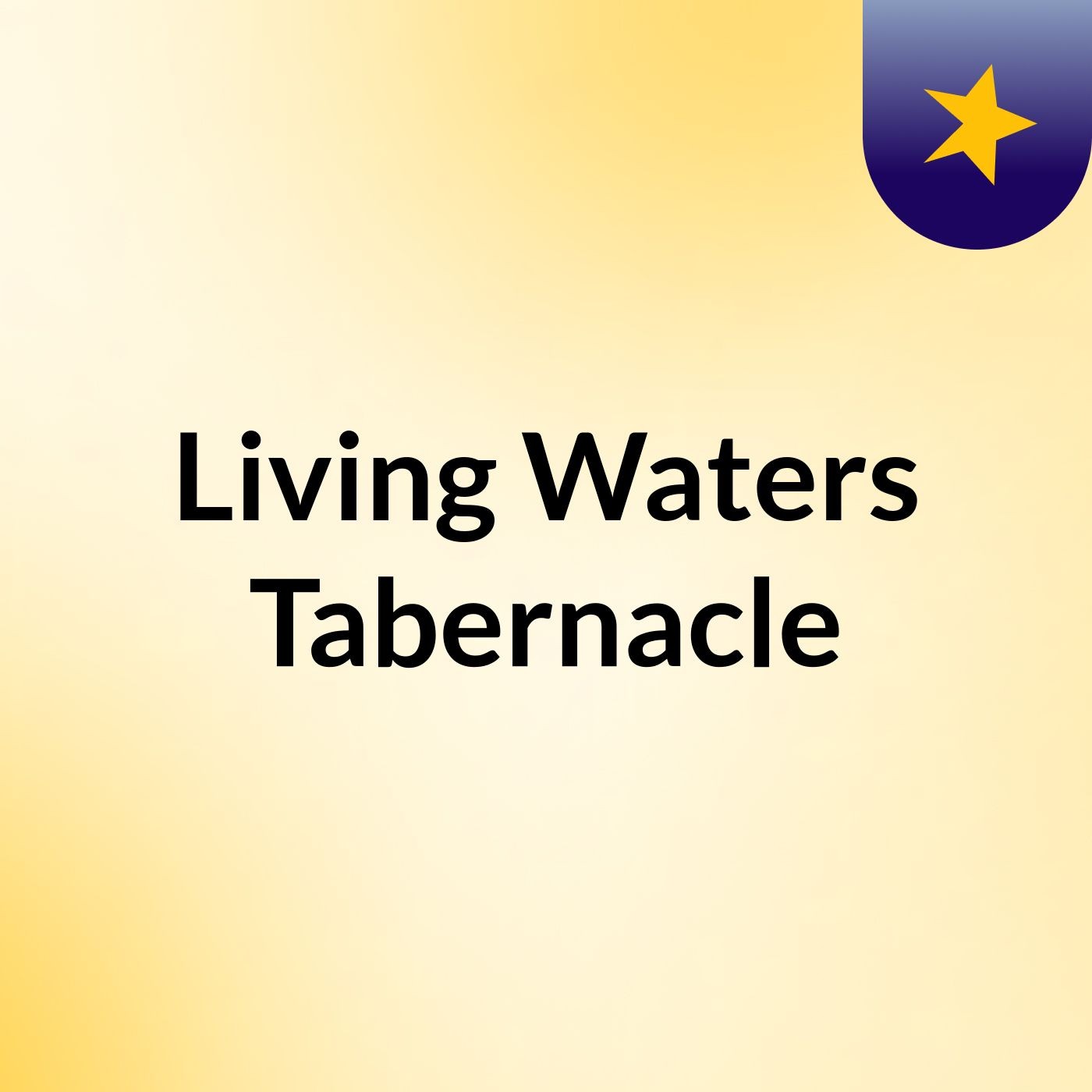 Living Waters Tabernacle
