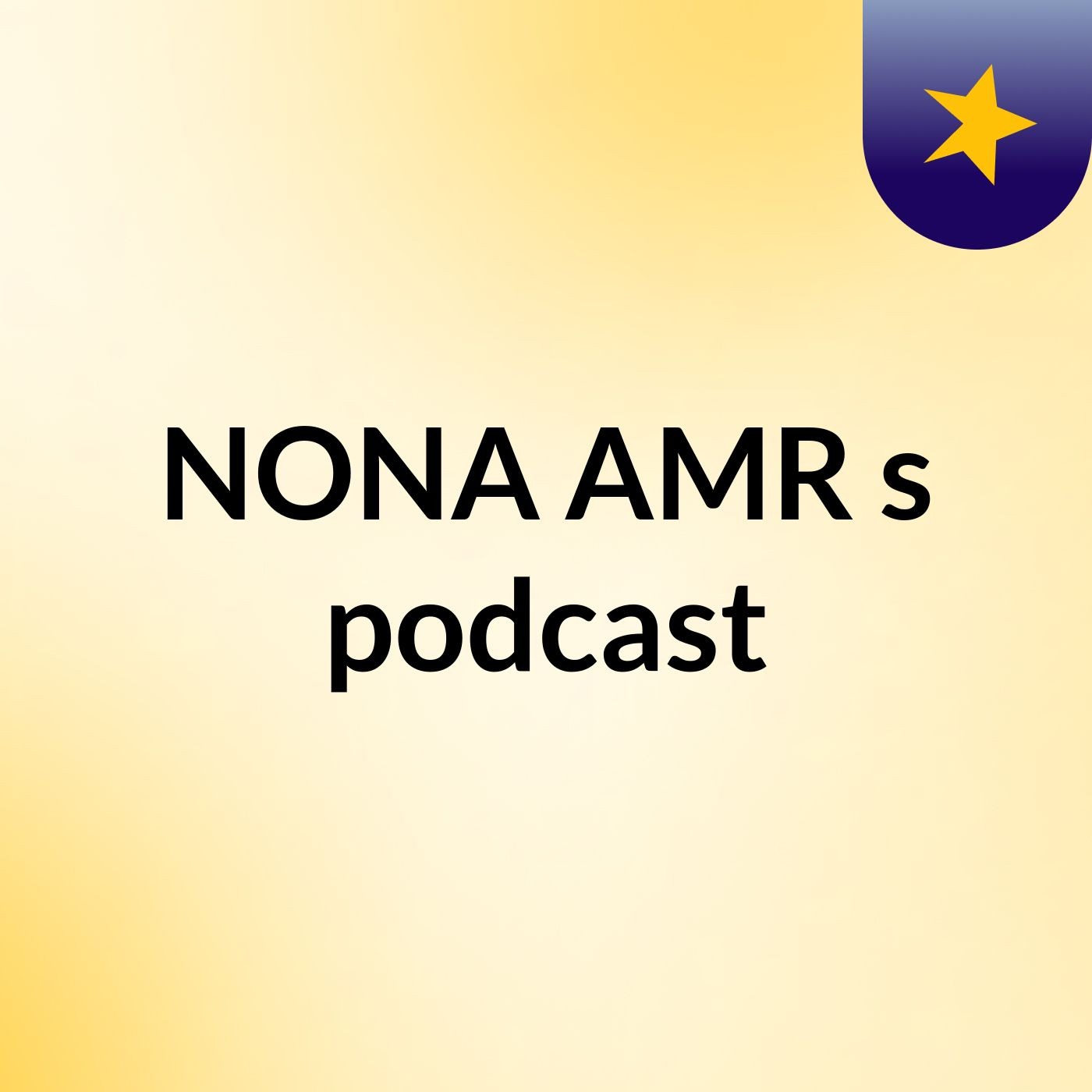 NONA AMR's podcast