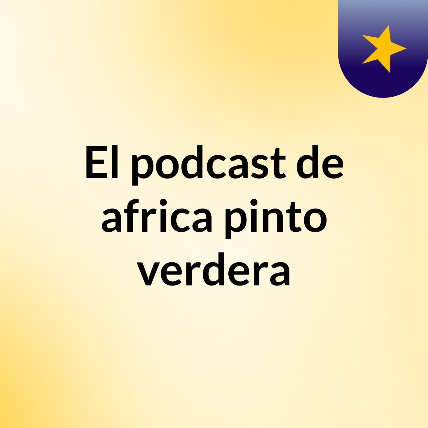 El podcast de africa pinto verdera