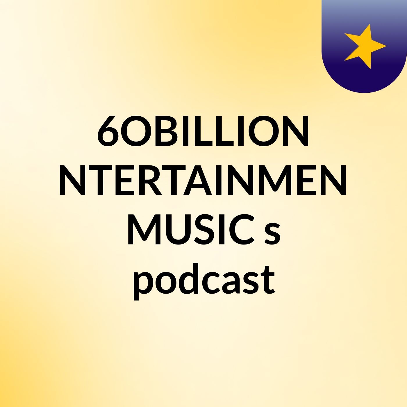 Episode 5 - 6OBILLION ENTERTAINMENT MUSIC's podcast D'GENIUS Music Premiere Episode 5 - 6OBILLION ENTERTAINMENT MUSIC's podcast D'GENIUS Music Premiere