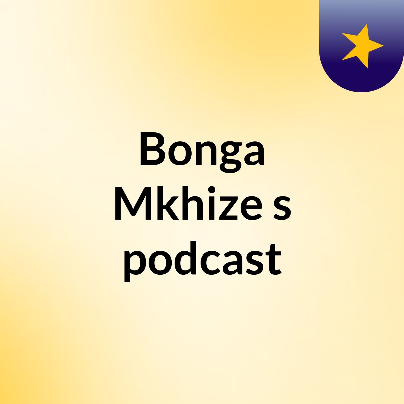Bonga Mkhize\'s podcast