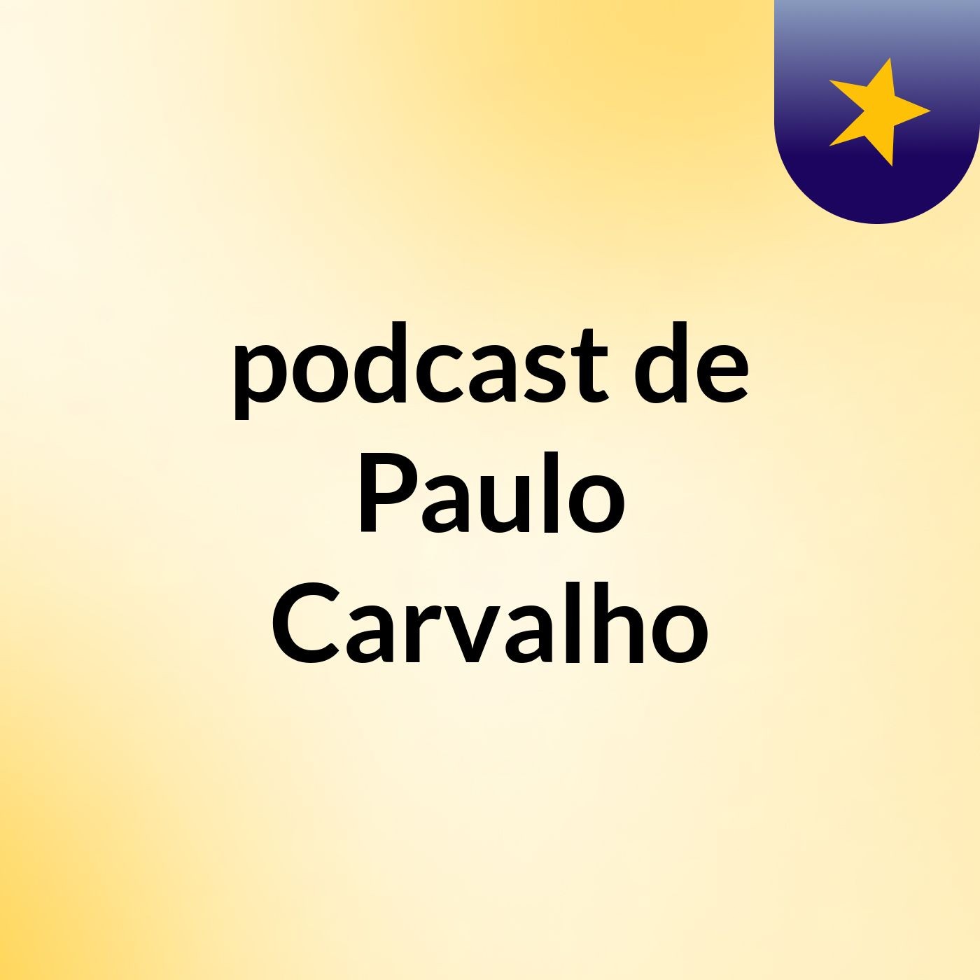 podcast de Paulo Carvalho podcast artwork