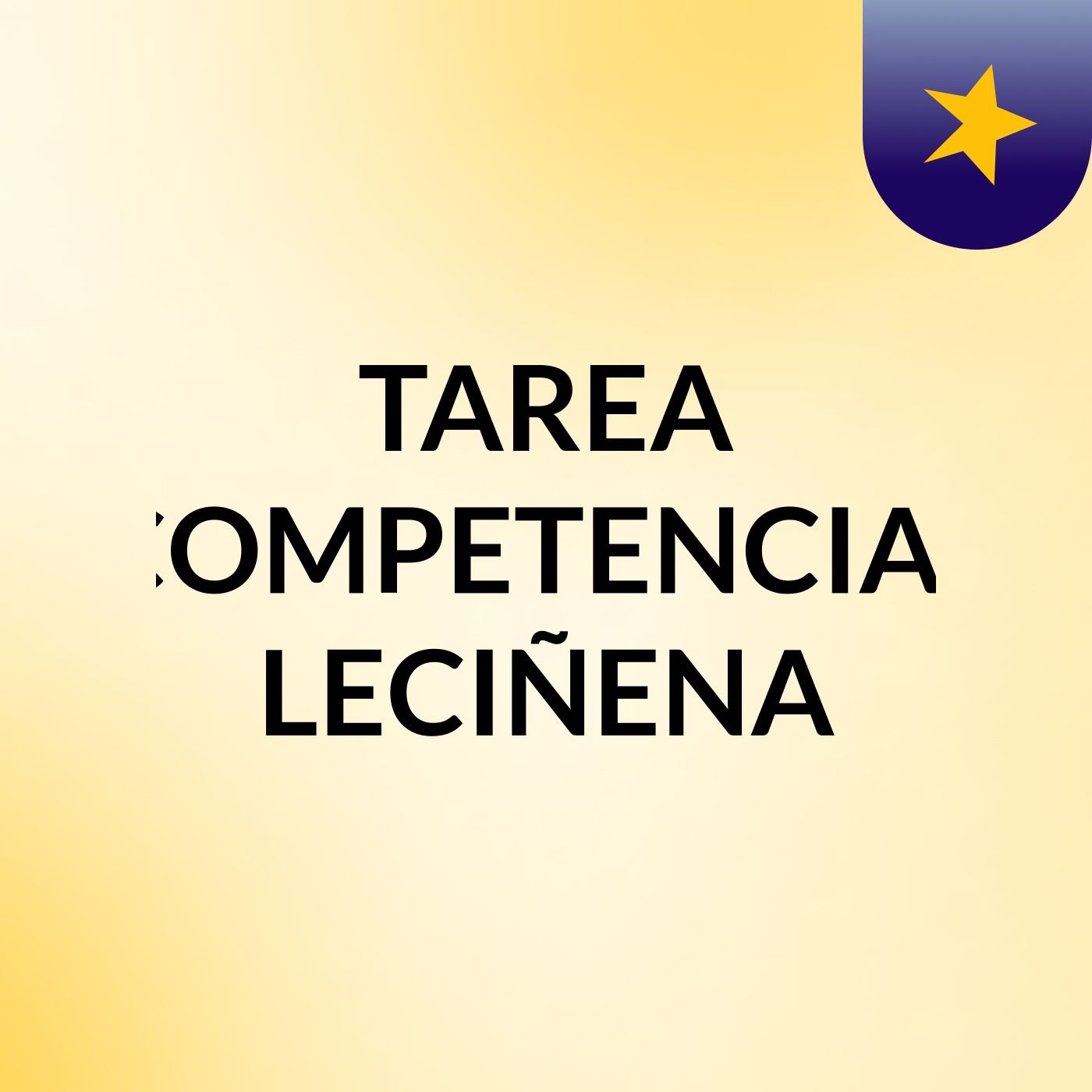 TAREA COMPETENCIAL LECIÑENA