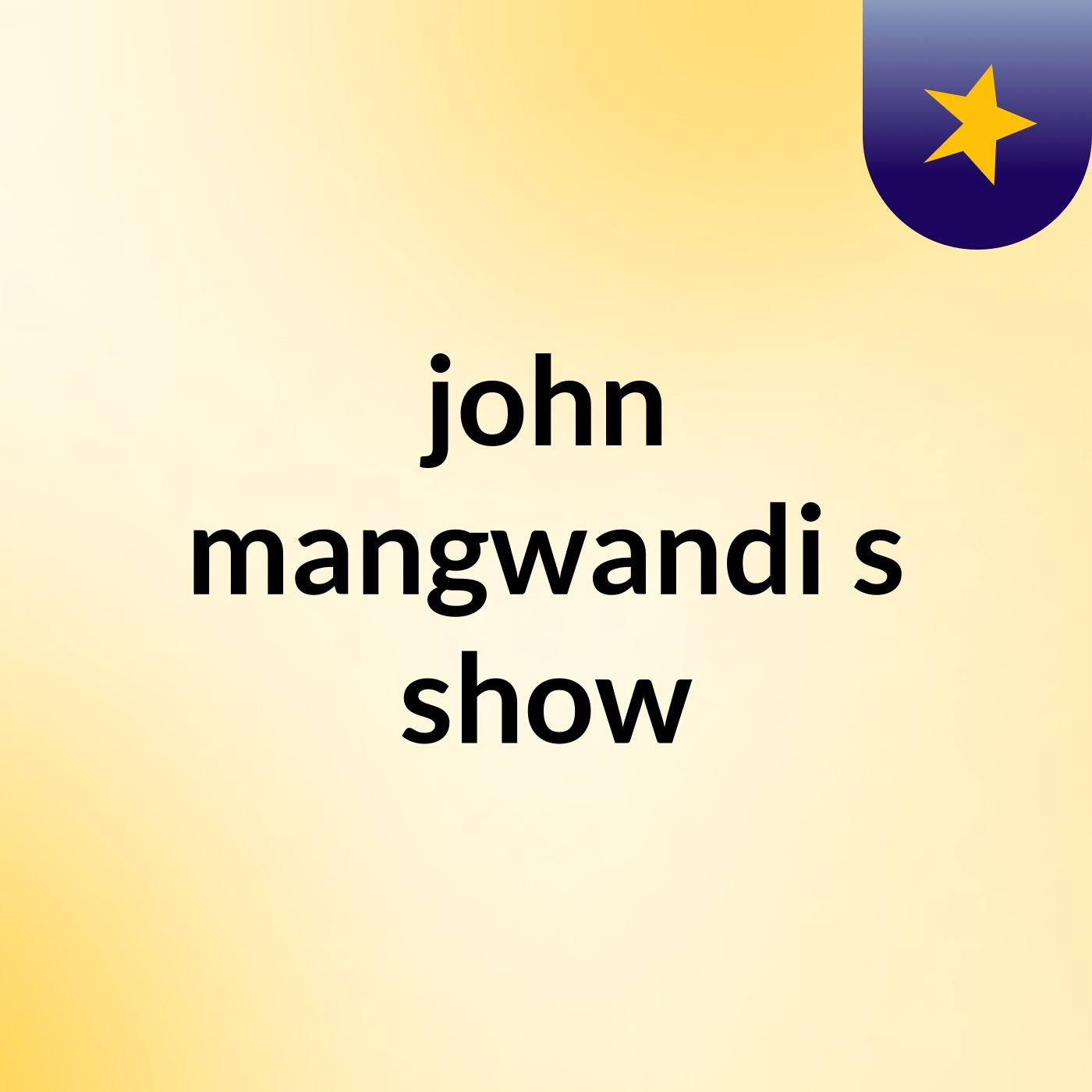 john mangwandi's show