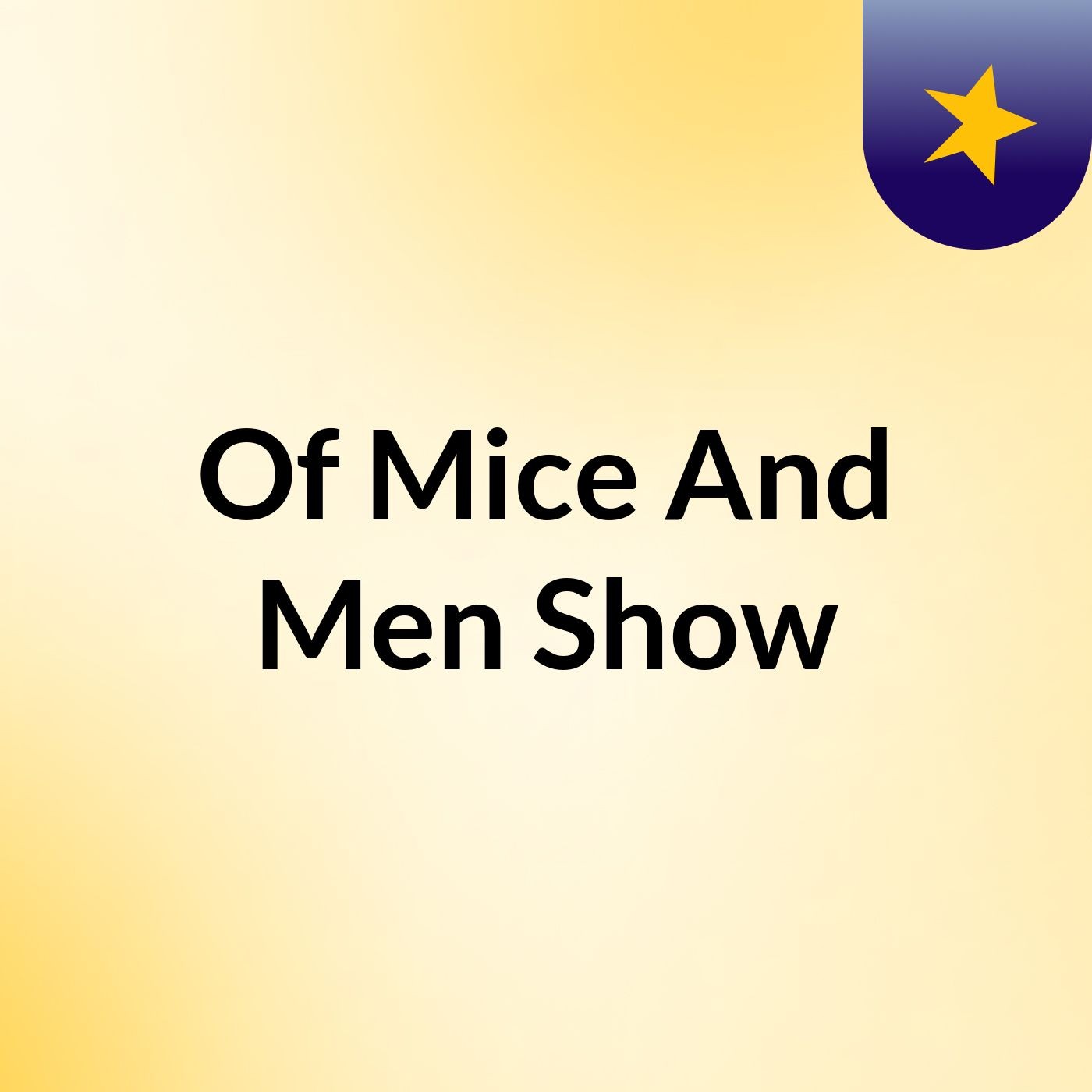 Of Mice And Men Show