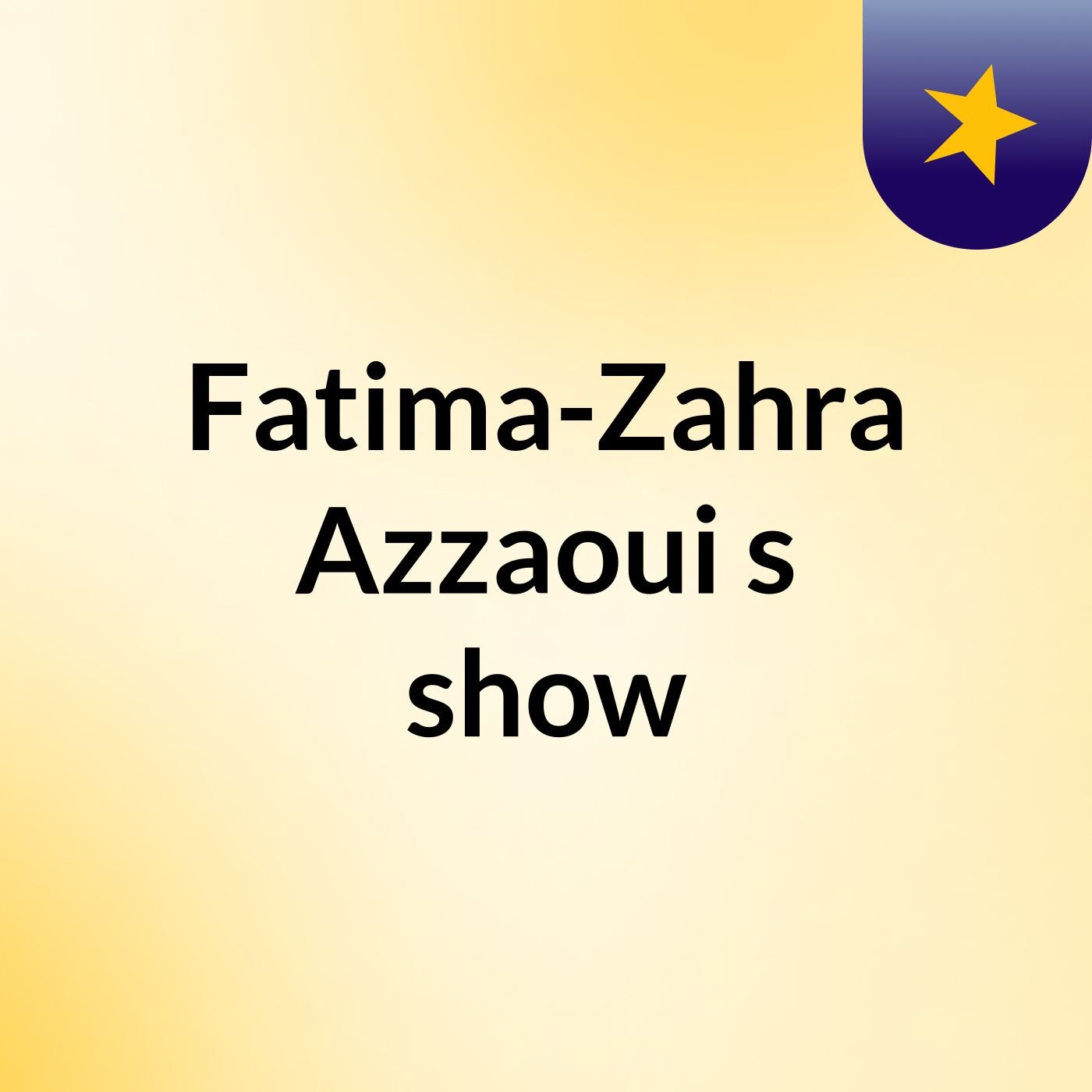 Fatima-Zahra Azzaoui's show
