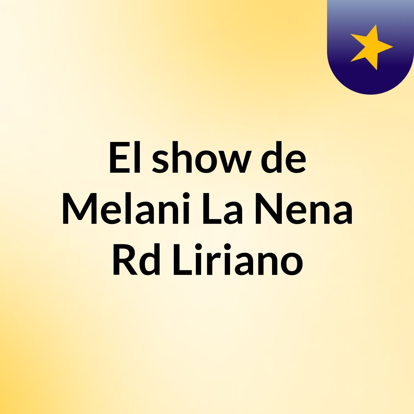 El show de Melani La Nena Rd Liriano