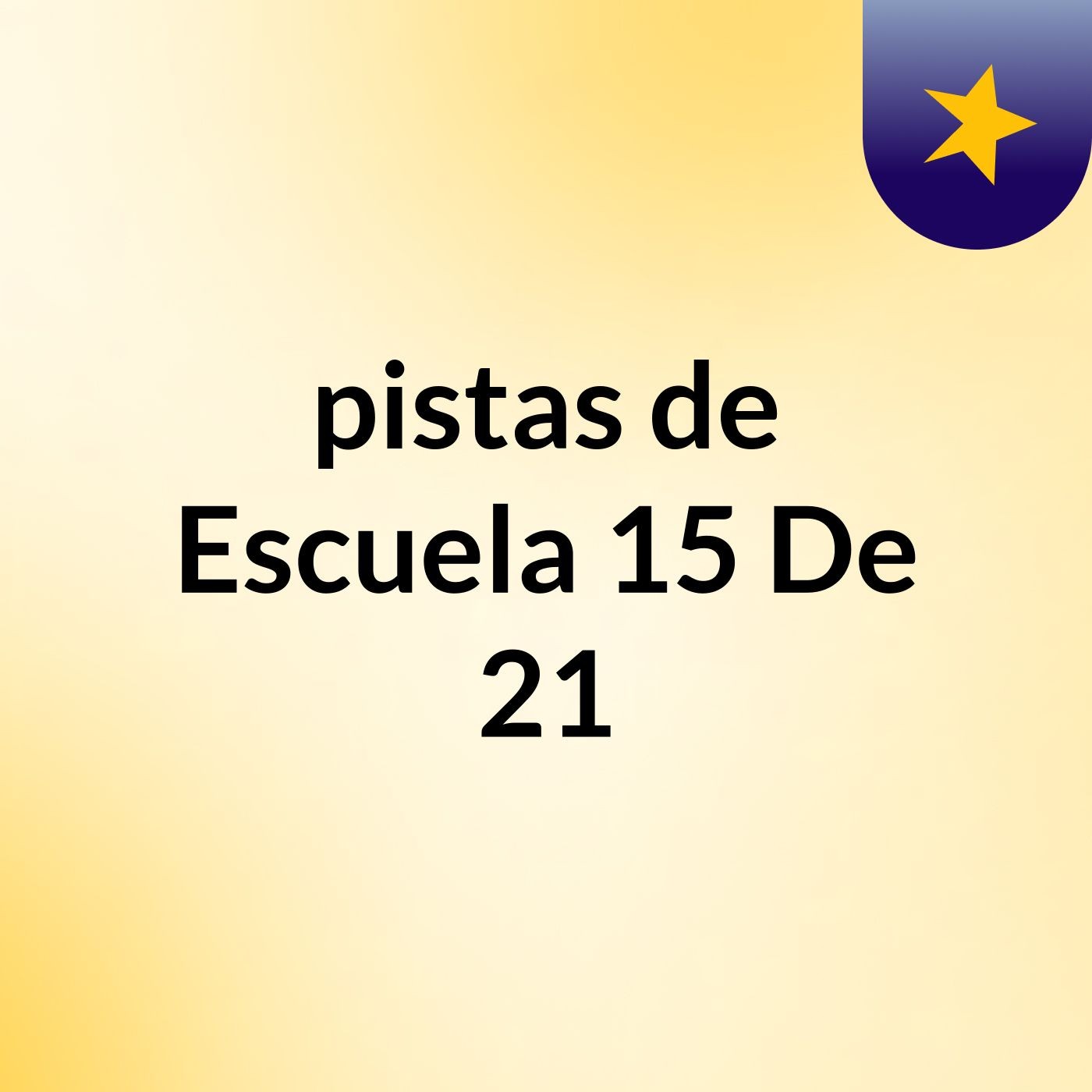 pistas de Escuela 15 De 21