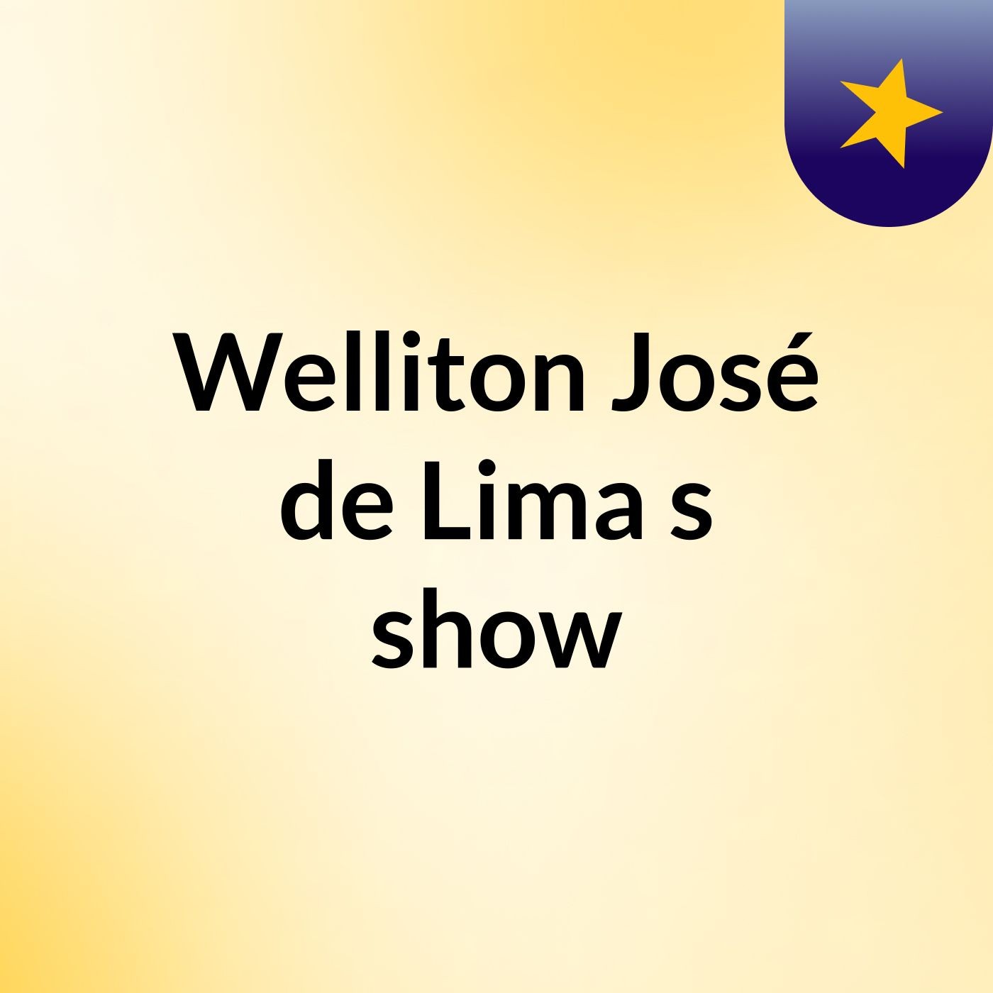 Welliton José de Lima's show