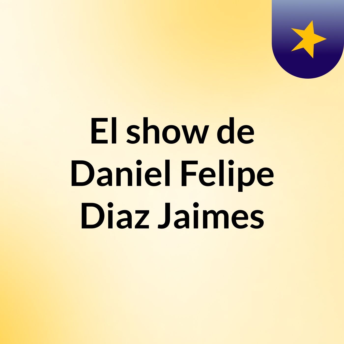El show de Daniel Felipe Diaz Jaimes