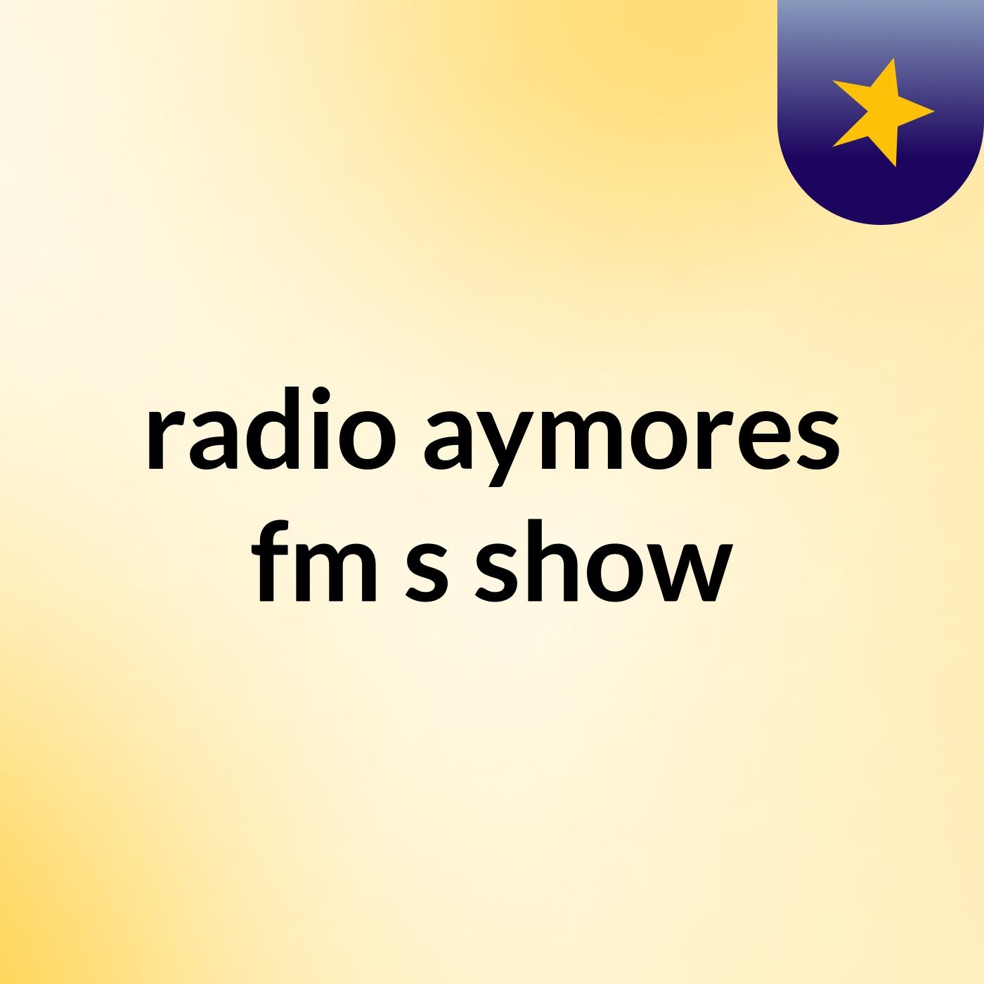 radio aymores fm's show