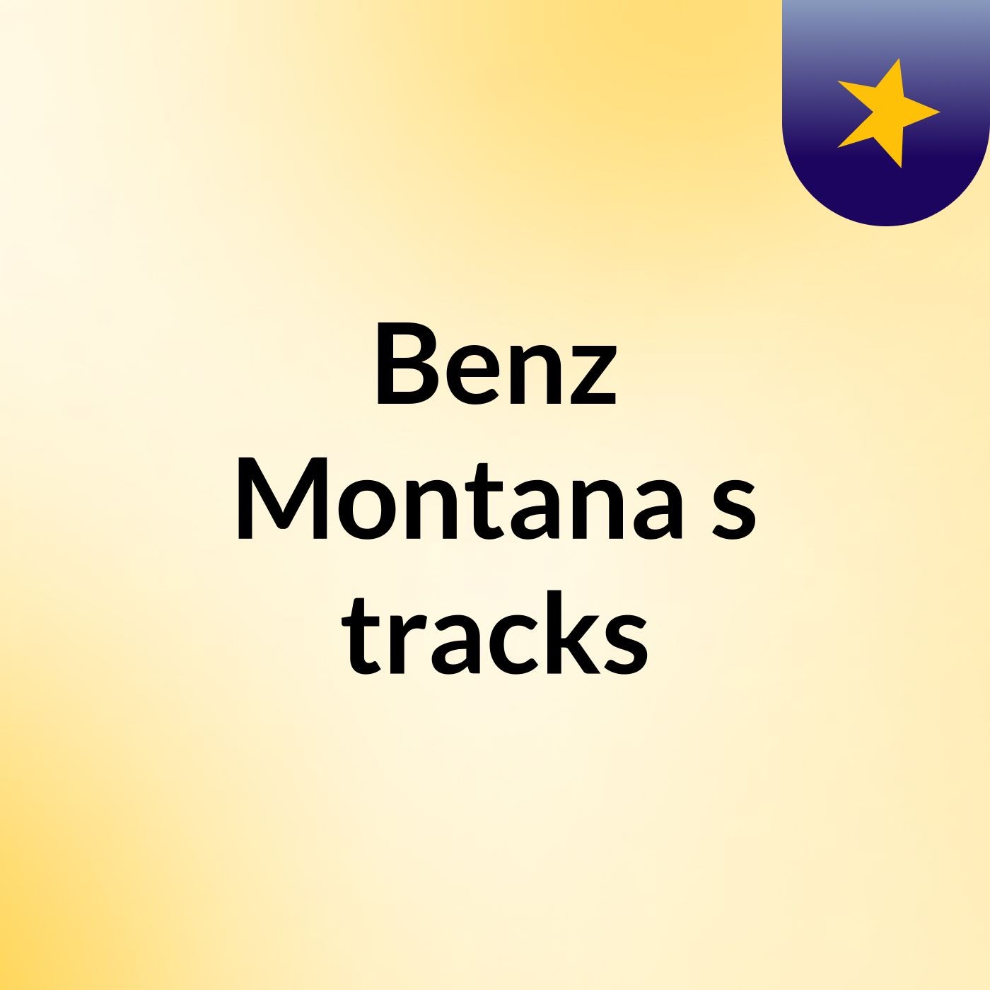 Benz Montana's tracks