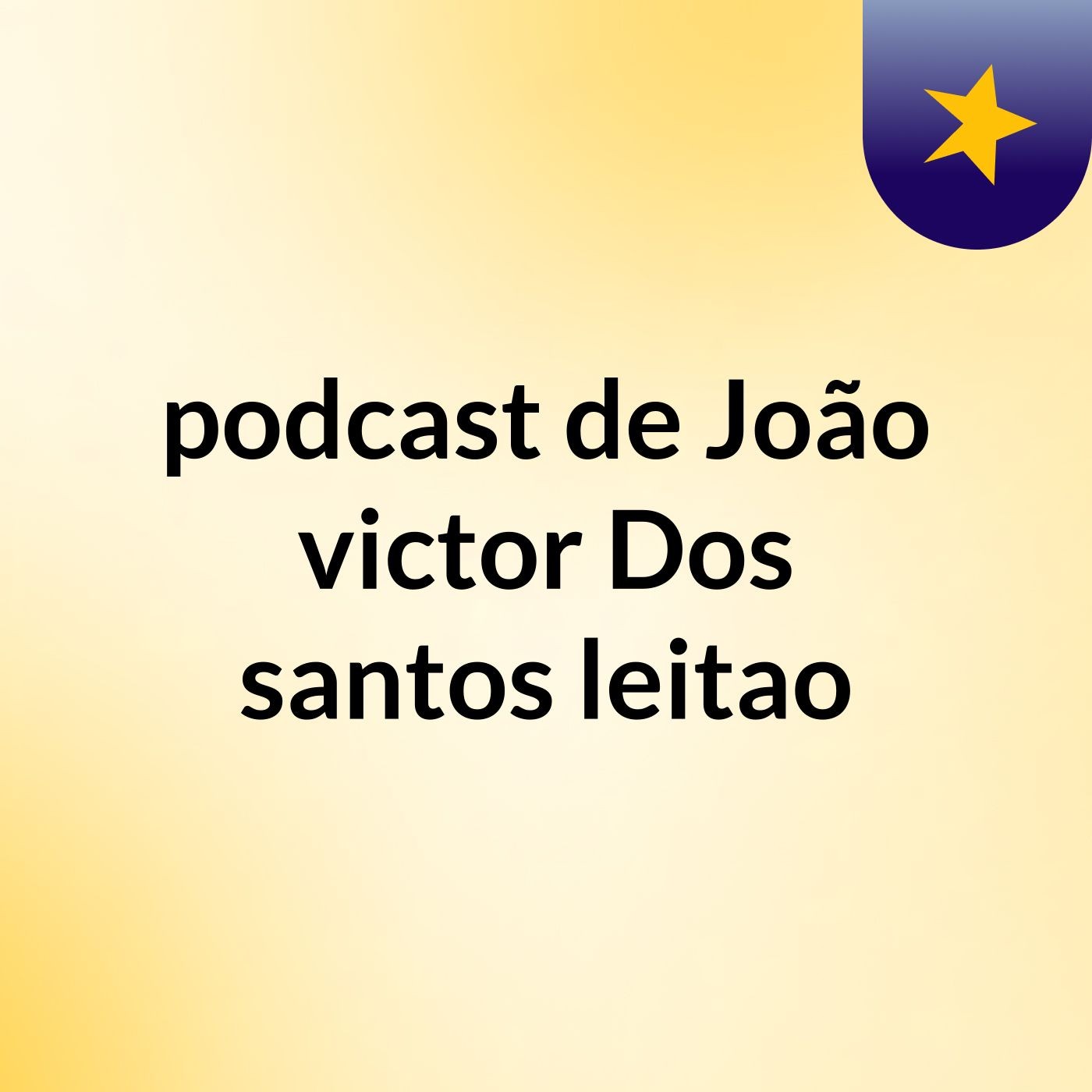podcast de João victor Dos santos leitao podcast artwork