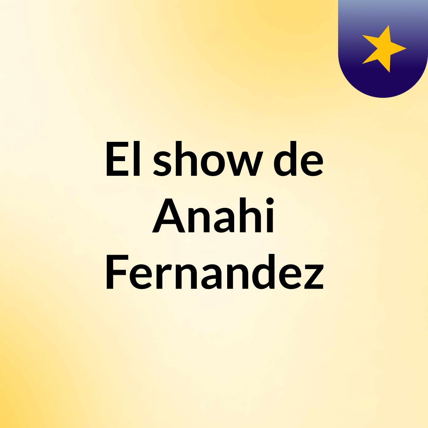 El show de Anahi Fernandez