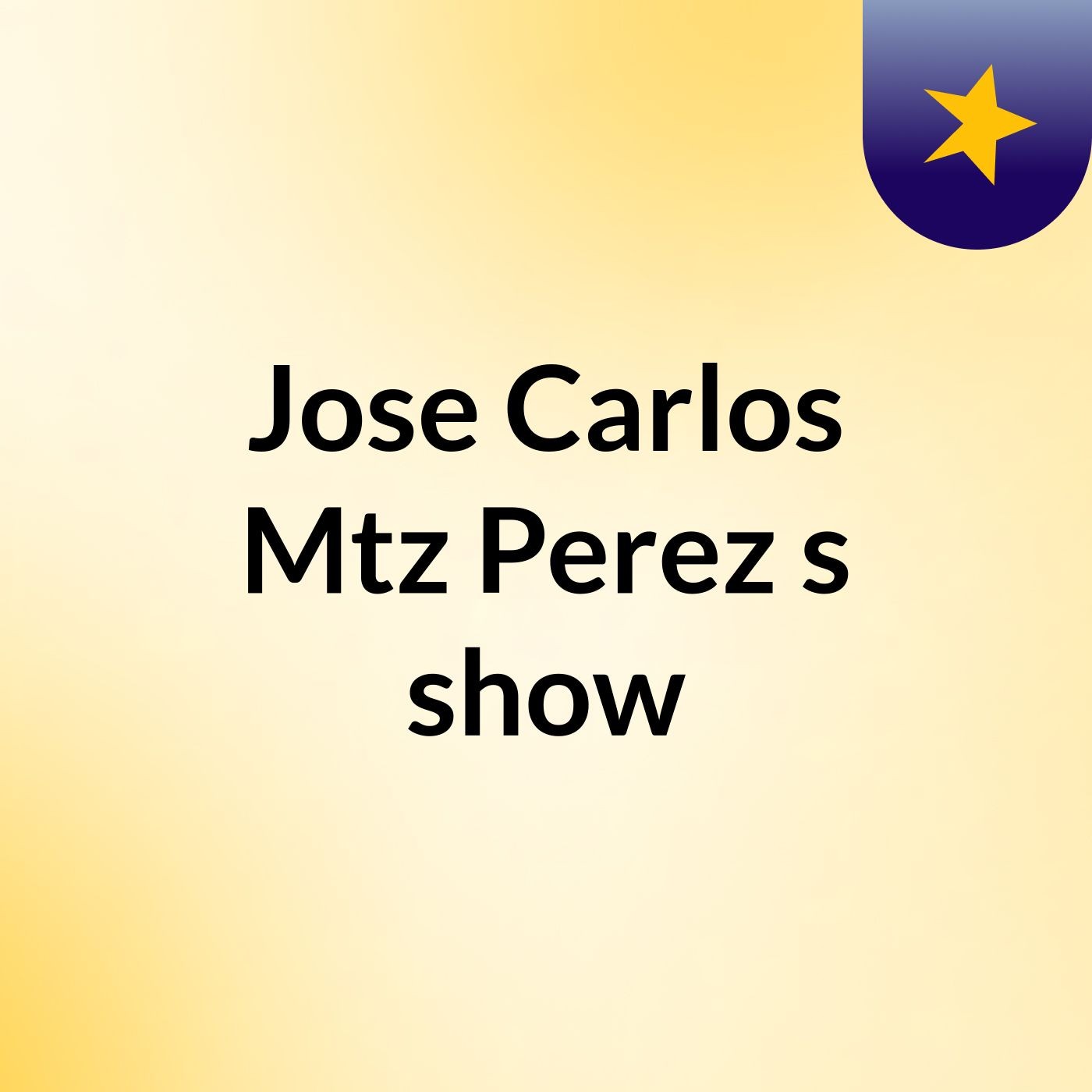 Jose Carlos Mtz Perez's show