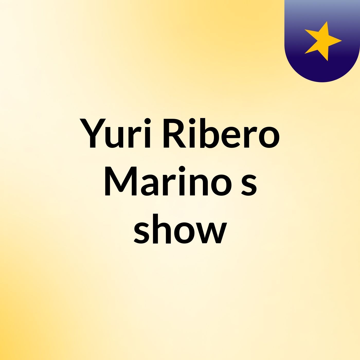 Yuri Ribero Marino's show