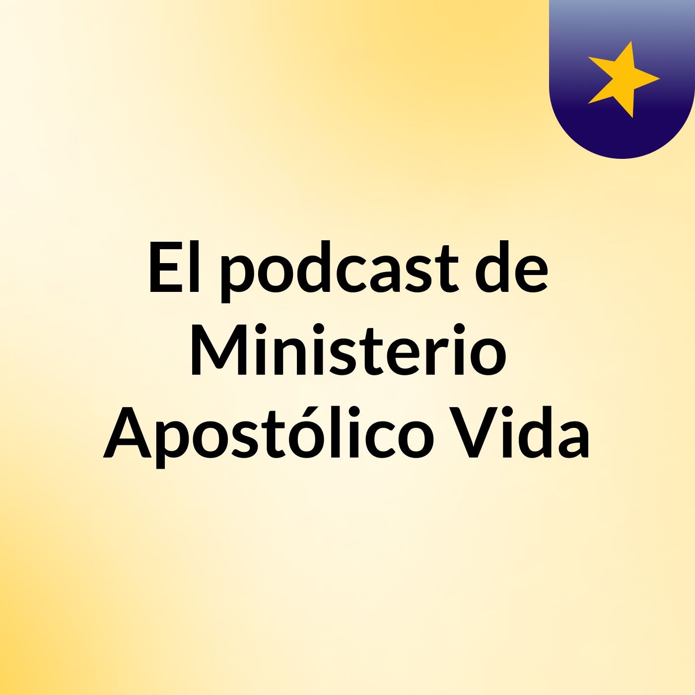 El podcast de Ministerio Apostólico Vida