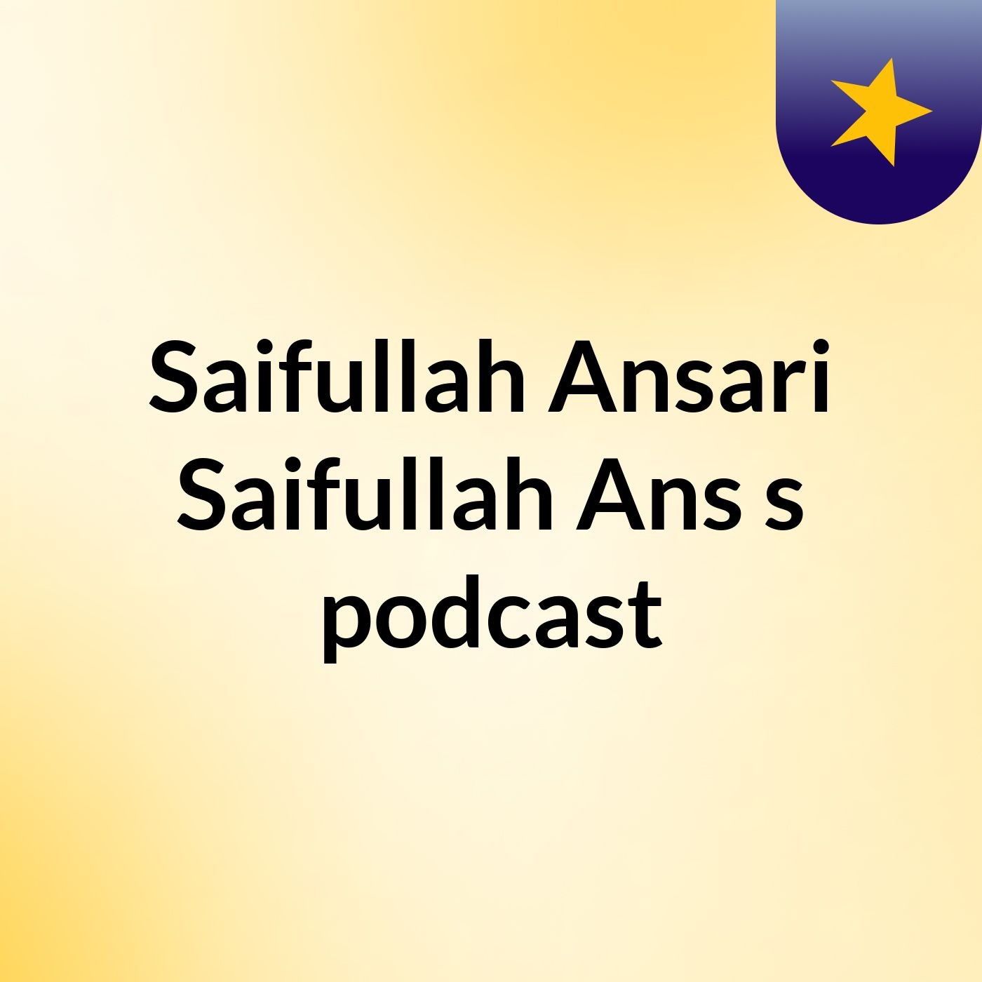 Saifullah Ansari Saifullah Ans's podcast
