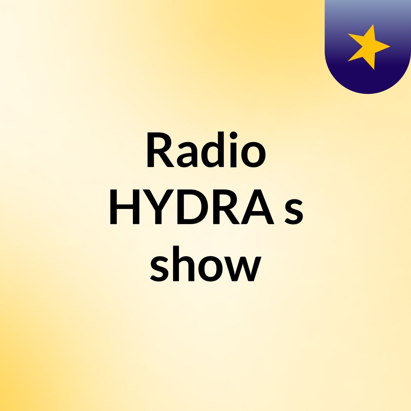 Radio HYDRA's show
