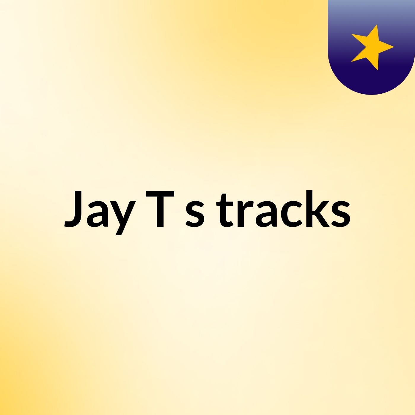 Jay T's tracks