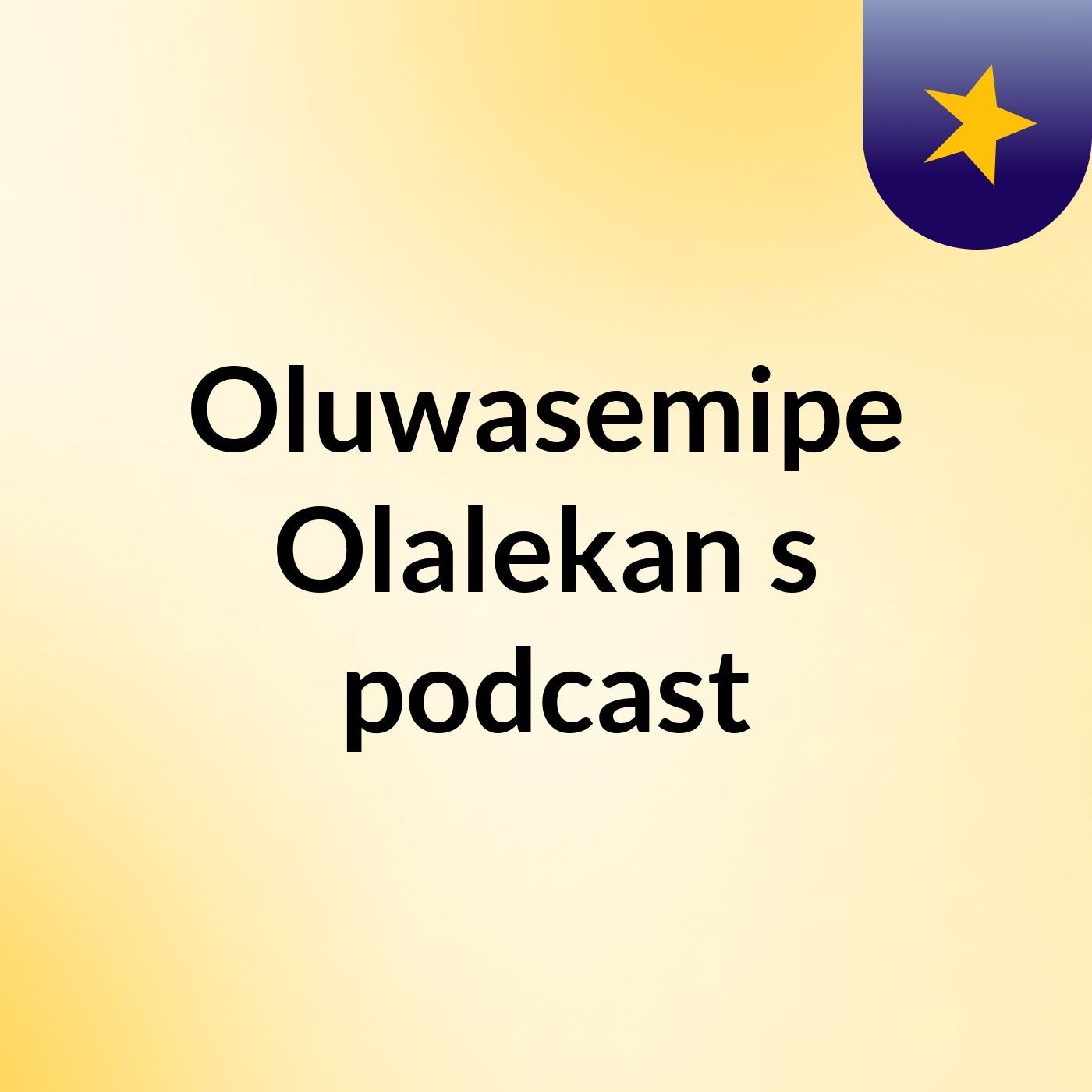 Oluwasemipe Olalekan's podcast podcast artwork