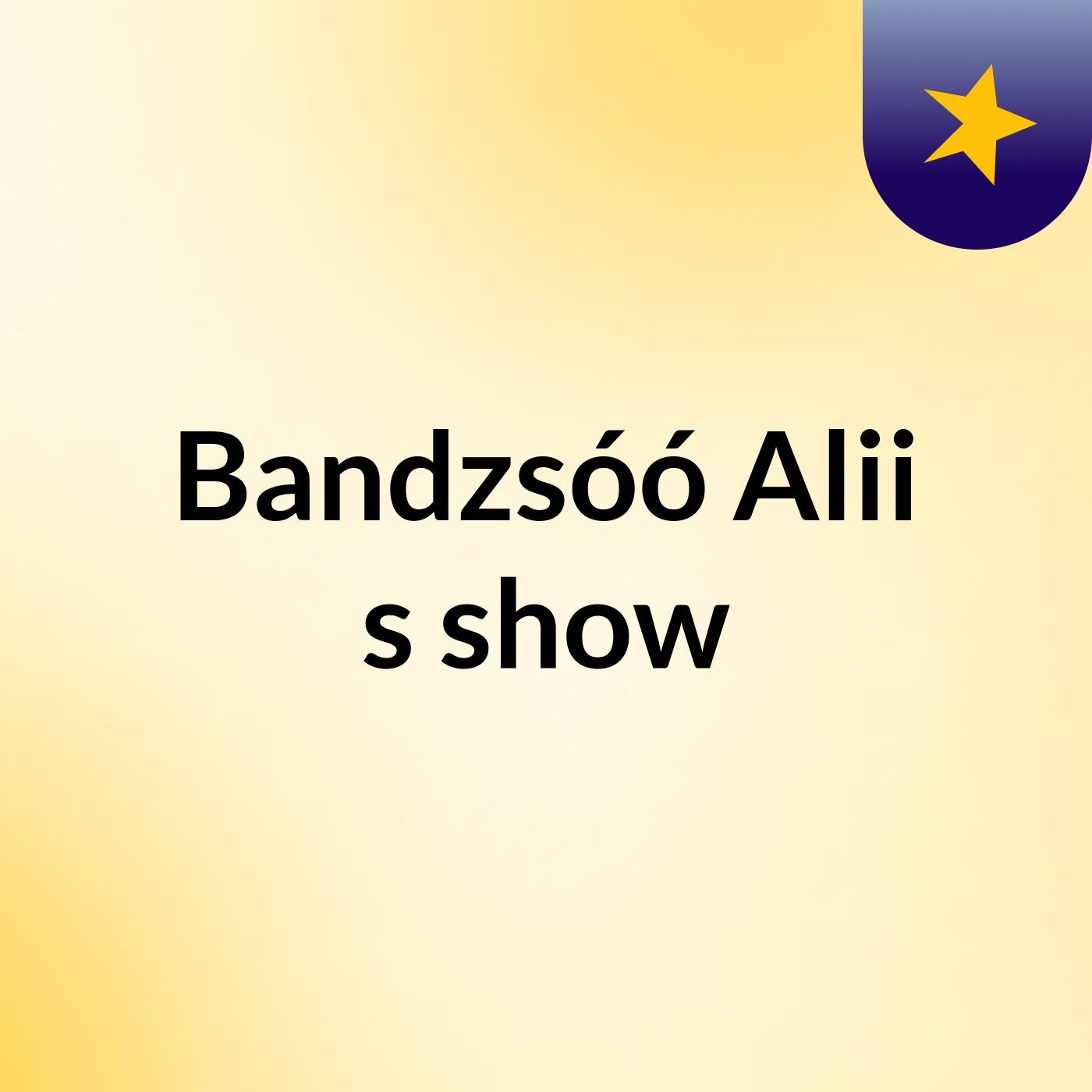 Bandzsóó Alii's show podcast artwork