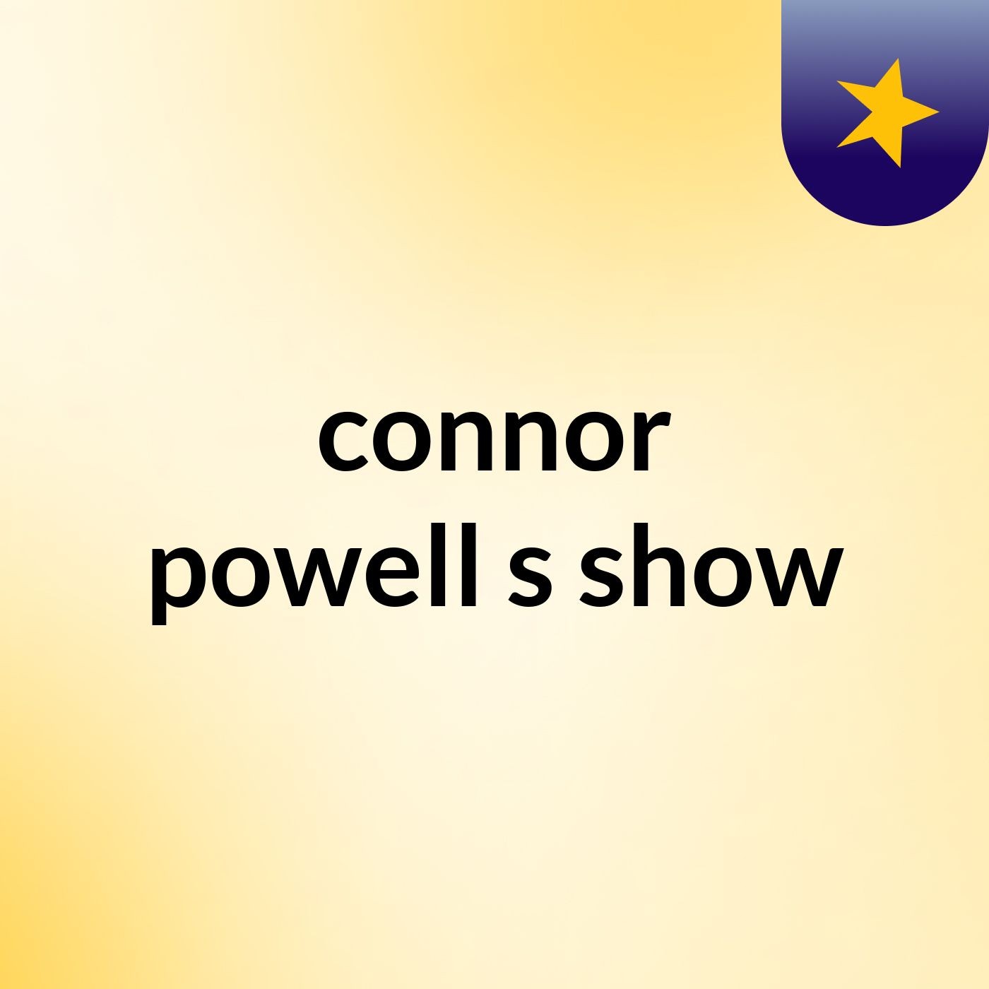connor powell's show