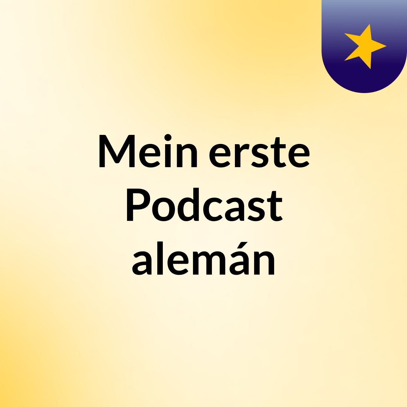 Mein erste Podcast alemán