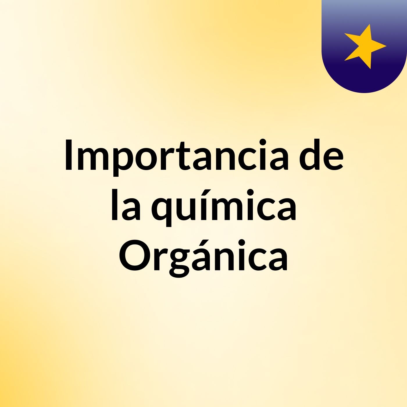 Importancia de la química Orgánica podcast artwork