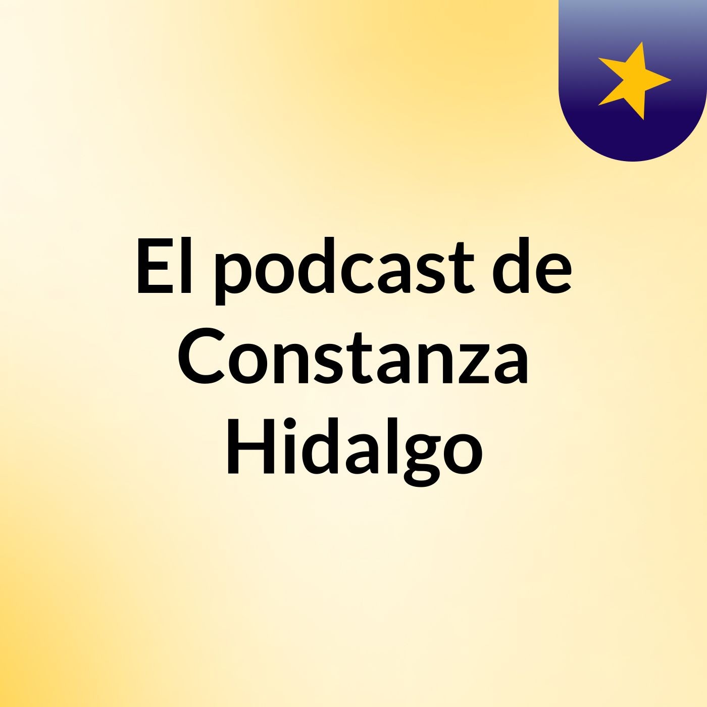 El podcast de Constanza Hidalgo podcast artwork