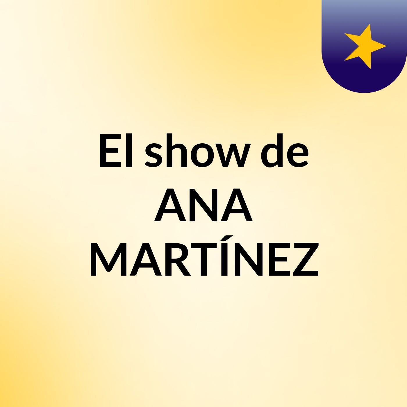 El show de ANA MARTÍNEZ