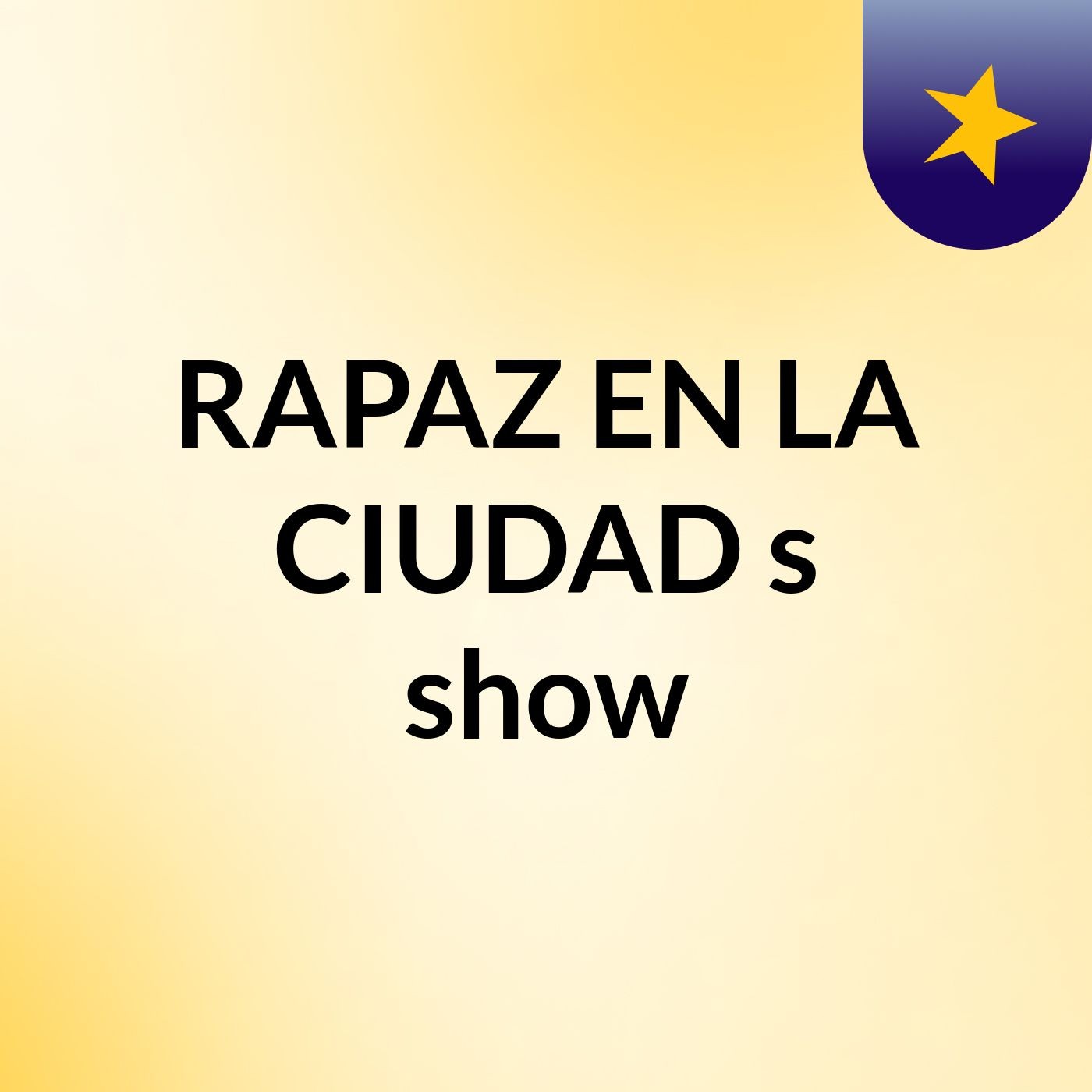 RAPAZ EN LA CIUDAD\'s show
