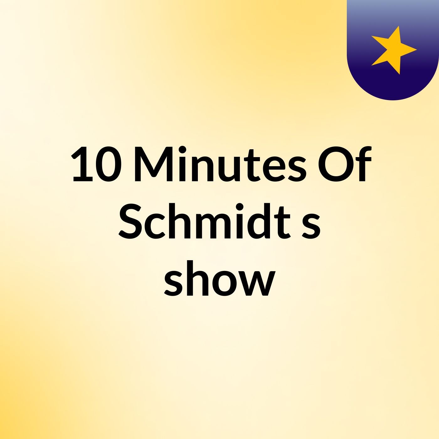 10 Minutes Of Schmidt's show