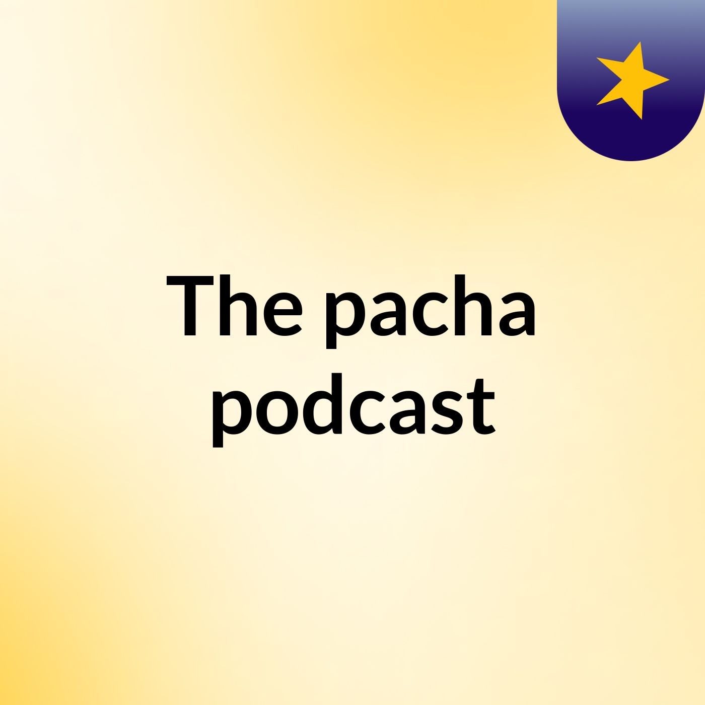 The pacha podcast podcast artwork