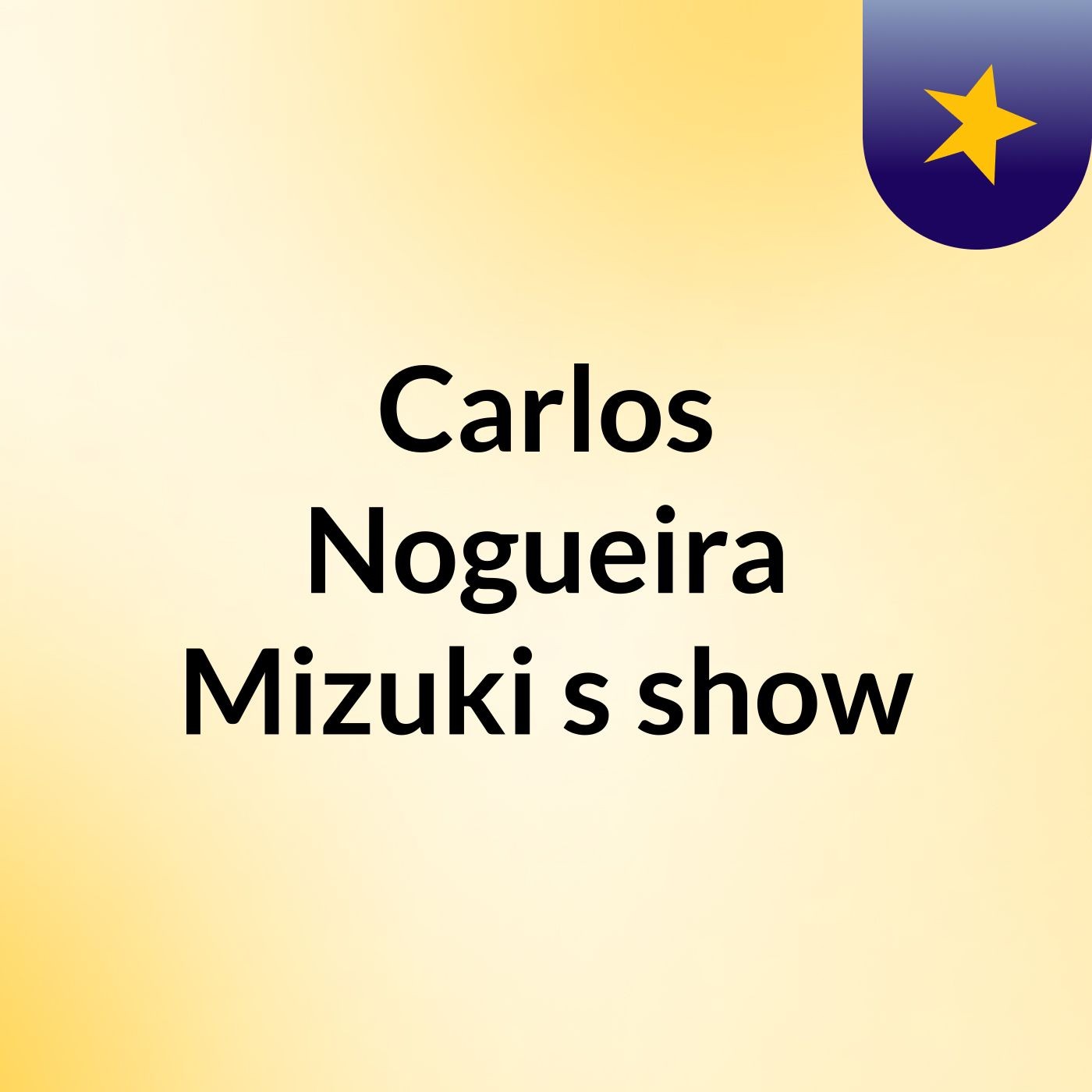 Carlos Nogueira Mizuki's show