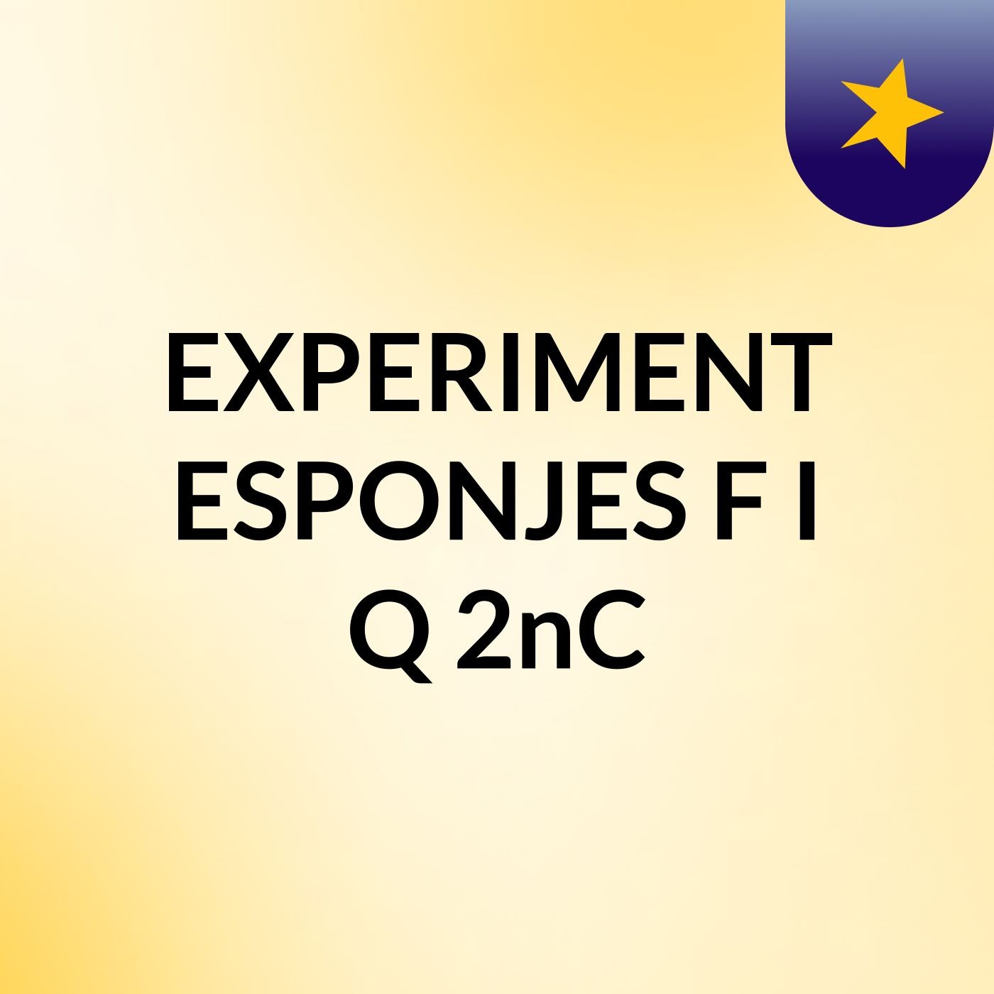 EXPERIMENT ESPONJES F I Q 2nC podcast artwork