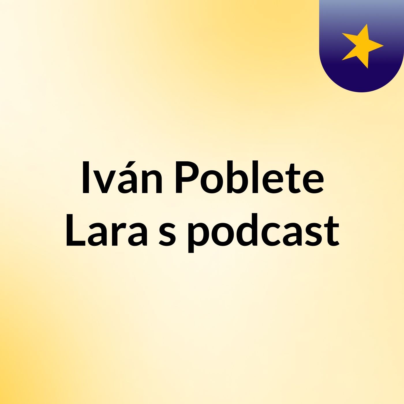 Iván Poblete Lara's podcast