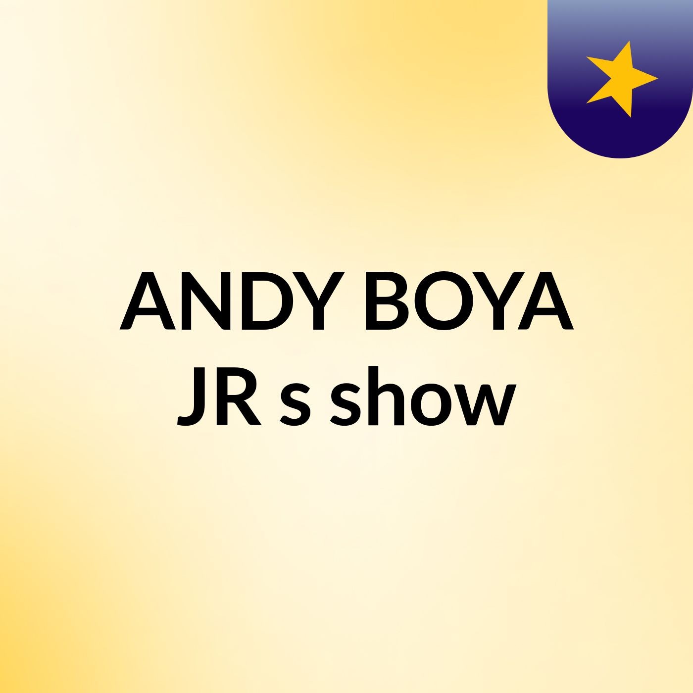 ANDY BOYA JR's show