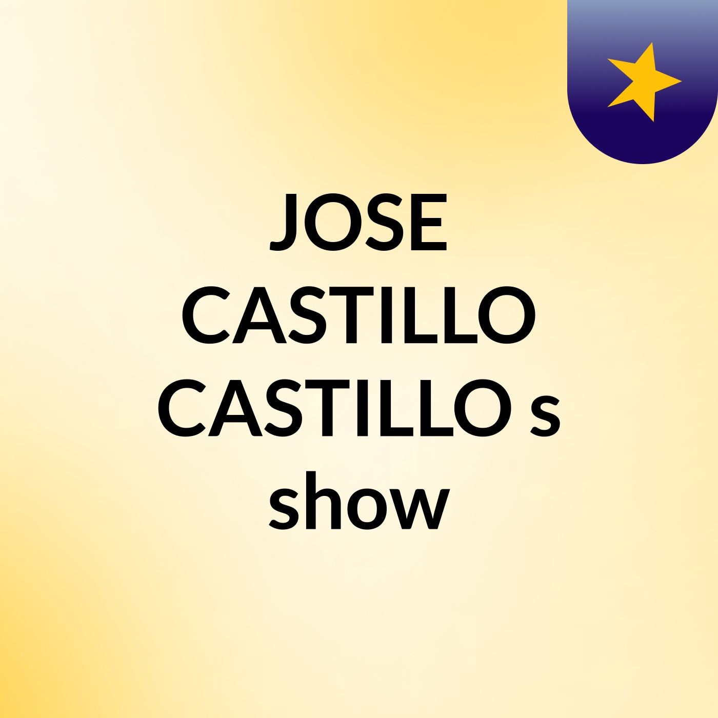 JOSE CASTILLO CASTILLO's show