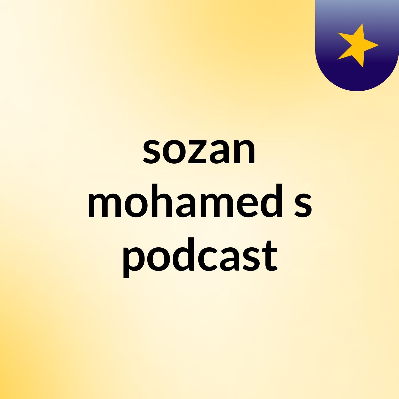 sozan mohamed\'s podcast