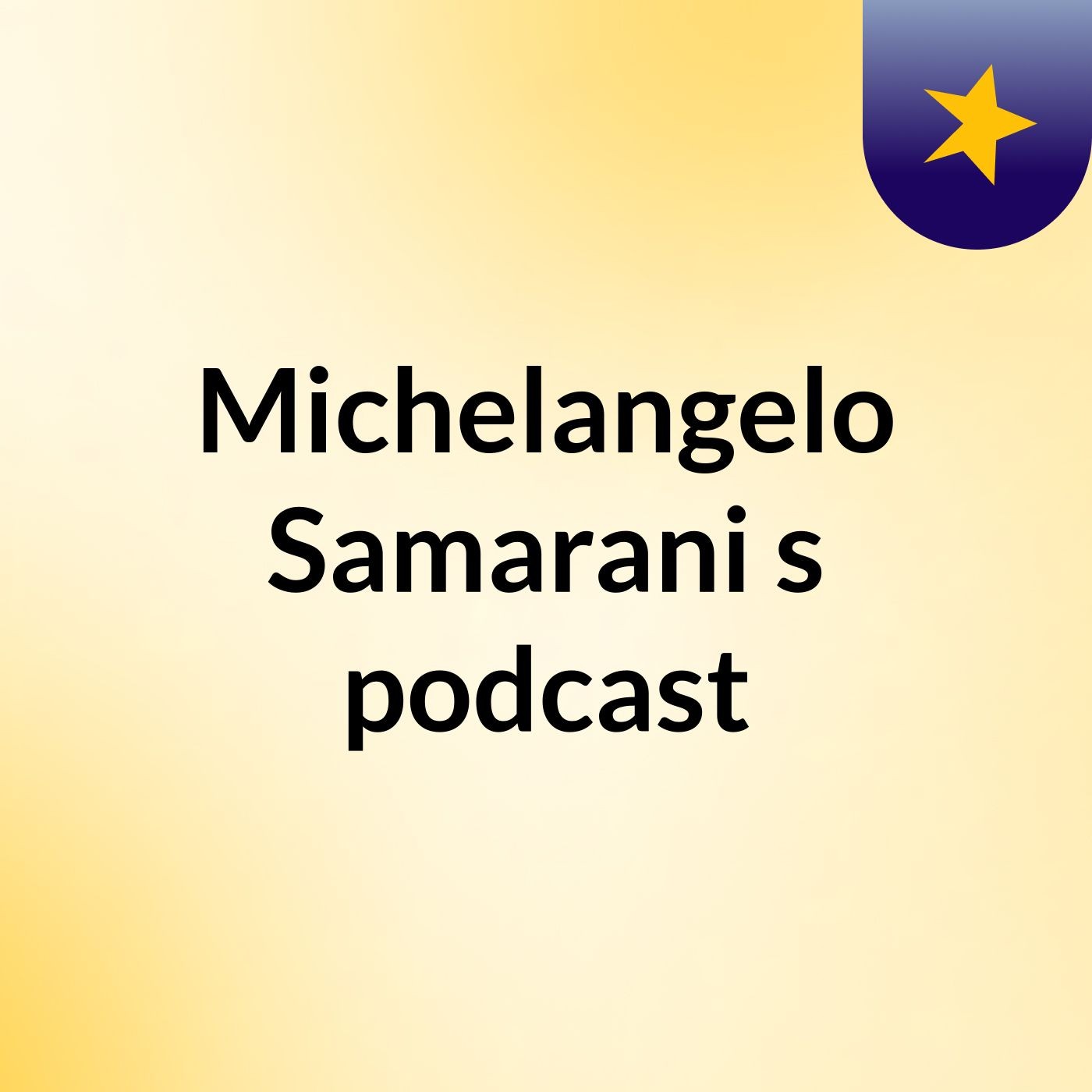 Michelangelo Samarani's podcast podcast artwork