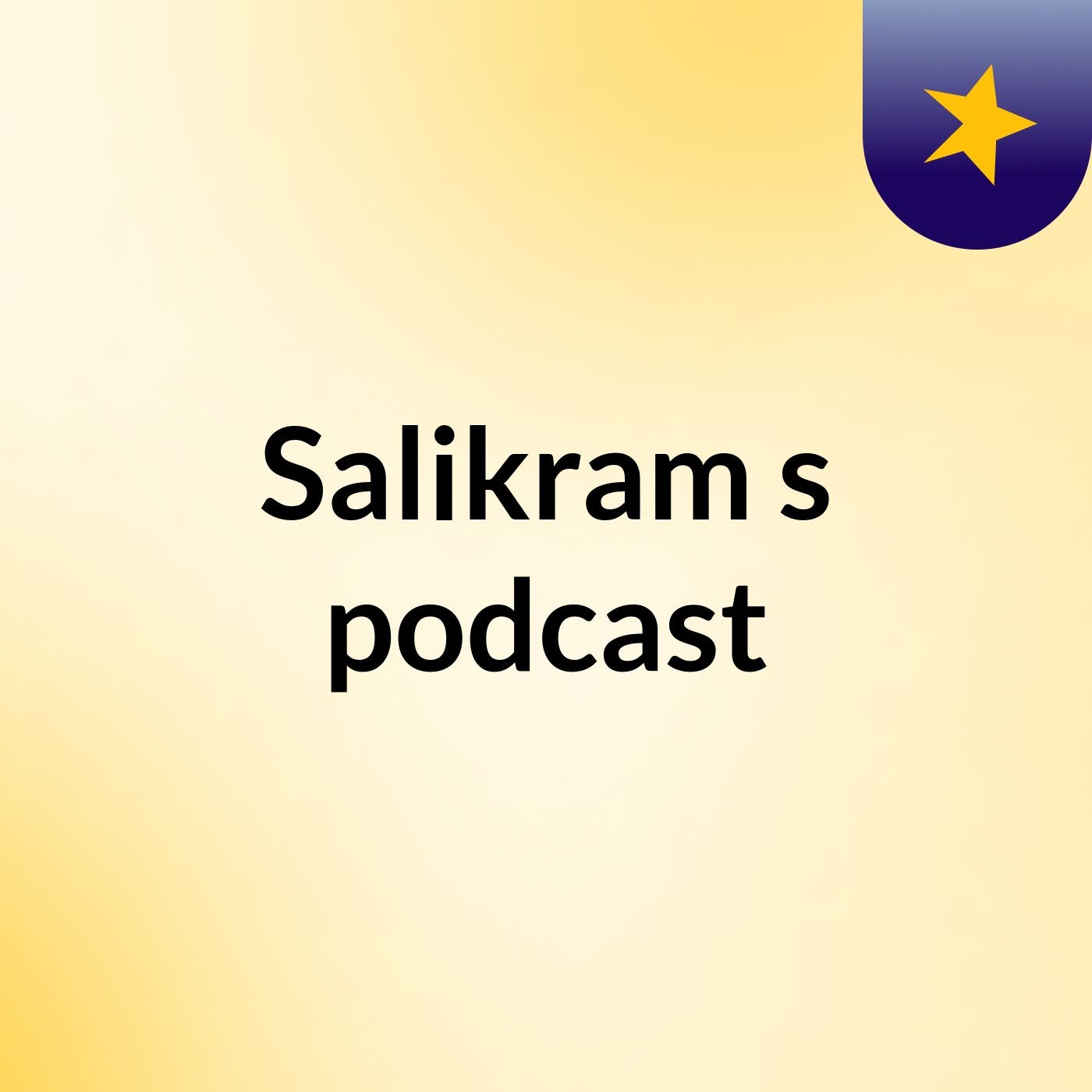 Salikram's podcast