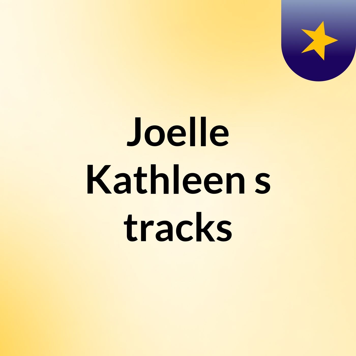 Joelle Kathleen's tracks podcast artwork