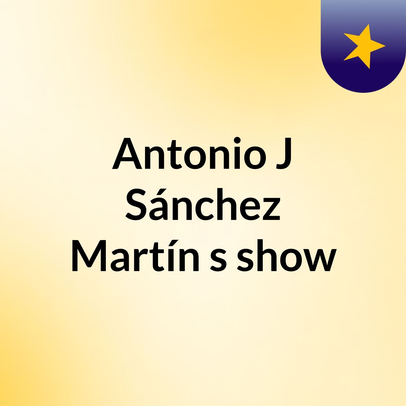 Antonio J Sánchez Martín's show
