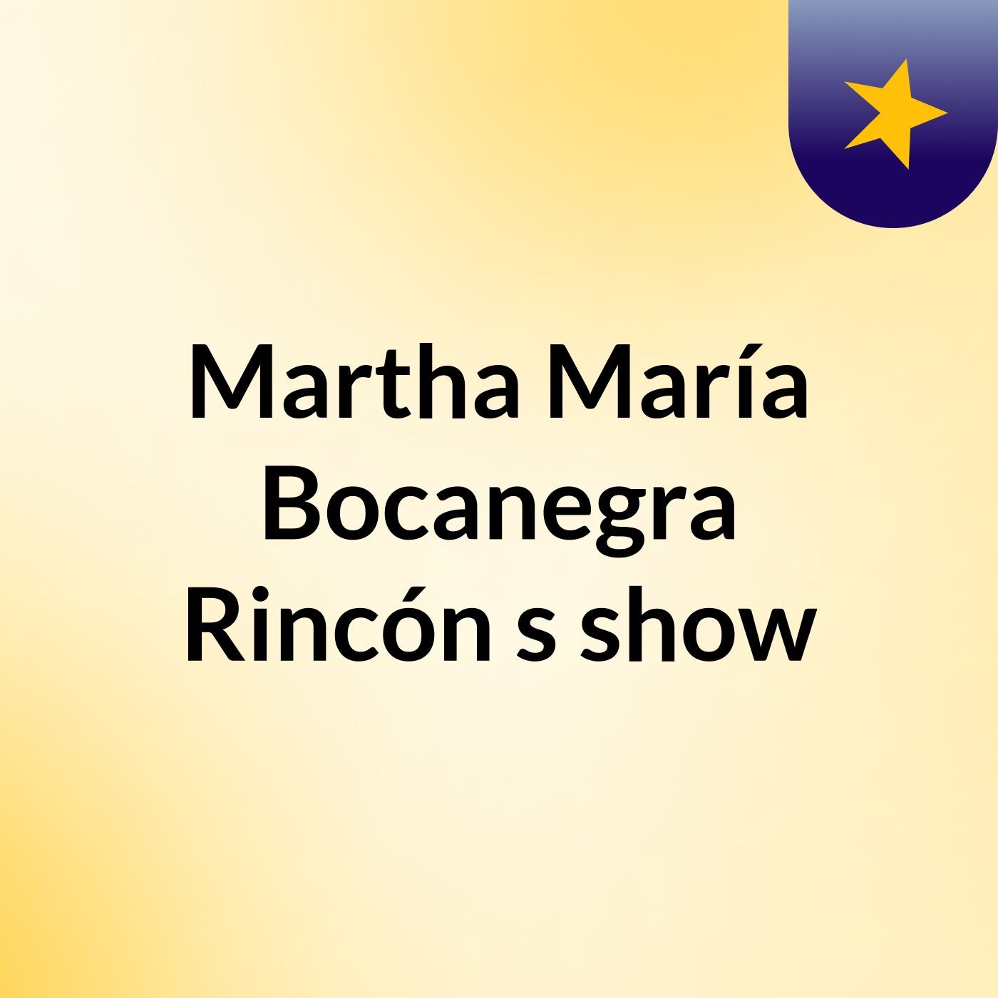 Martha María Bocanegra Rincón's show